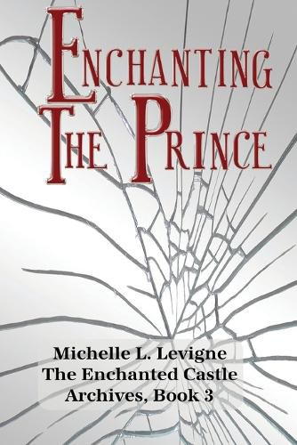Cover image for Enchanting the Prince