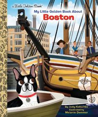 Cover image for My Little Golden Book About Boston