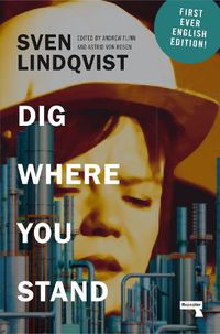 Cover image for Dig Where You Stand: How to Research a Job