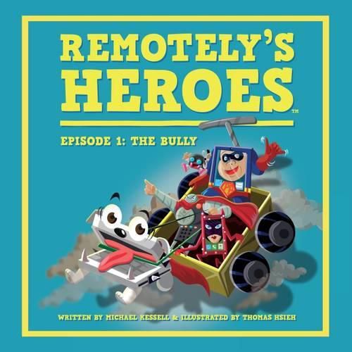 Cover image for Remotely's Heroes