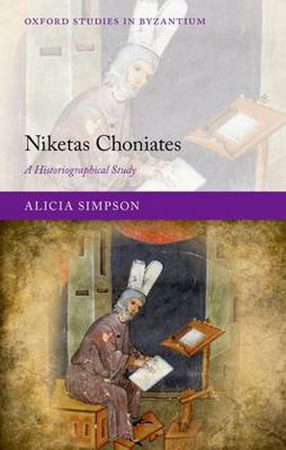 Cover image for Niketas Choniates: A Historiographical Study