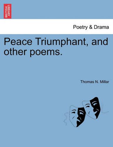 Cover image for Peace Triumphant, and Other Poems.