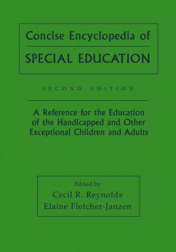 Cover image for Concise Encyclopedia of Special Education: A Reference for the Education of the Handicapped and Other Exceptional Children and Adults