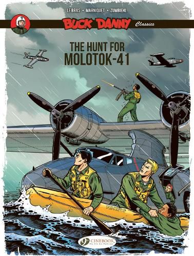 Cover image for Buck Danny Classics Vol. 10: The Hunt for Molotok-41