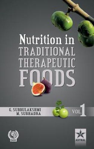 Cover image for Nutrition in Traditional Therapeutic Foods Vol. 1