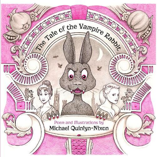 Cover image for The Tale of The Vampire Rabbit