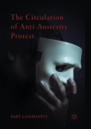 Cover image for The Circulation of Anti-Austerity Protest