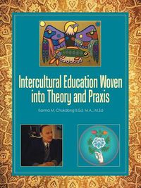 Cover image for Intercultural Education Woven into Theory and Praxis