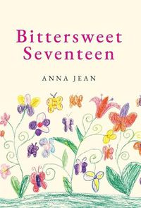 Cover image for Bittersweet Seventeen