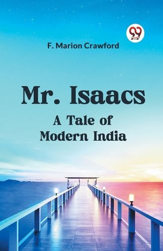 Cover image for Mr. IsaacsA Tale of Modern India (Edition2023)