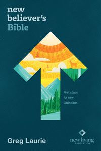 Cover image for New Believer's Bible NLT (Softcover)