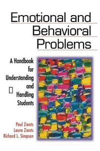 Cover image for Emotional and Behavioral Problems: A Handbook for Understanding and Handling Students