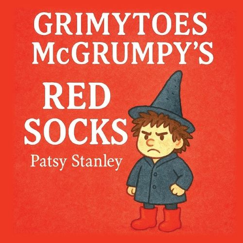 Cover image for Grimytoes McGrumpy's Red Socks