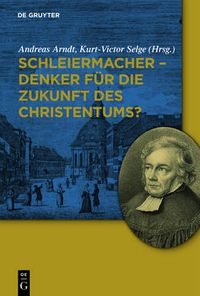 Cover image for Schleiermacher - Denker fur die Zukunft des Christentums?