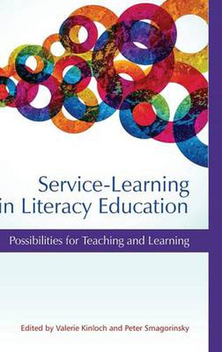 Service-Learning in Literacy Education: Possibilities for Teaching and Learning