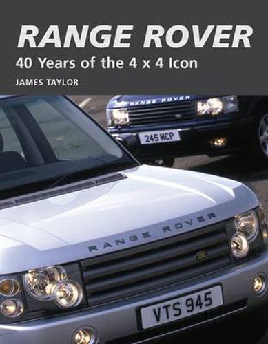 Cover image for Range Rover: 40 Years of the 4x4 Icon