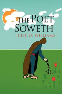 Cover image for The Poet Soweth