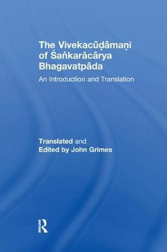 Cover image for The Vivekacudamani of Sankaracarya Bhagavatpada: An Introduction and Translation