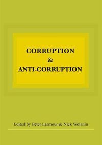 Cover image for Corruption and Anti-Corruption