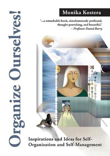 Cover image for Organize Ourselves!: Inspirations and ideas for self-organization and self-management