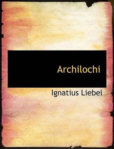 Cover image for Archilochi