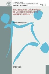 Cover image for Bibliographie Linguistique de l'Occitan Medieval Et Moderne (1987-2007)