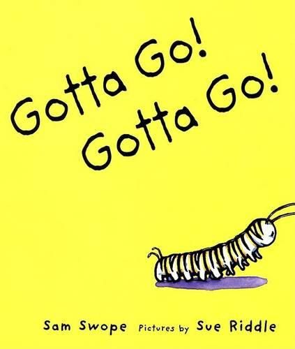 Cover image for Gotta Go! Gotta Go!: A Picture Book