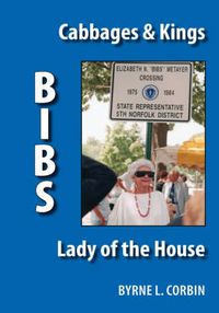 Cover image for Bibs: Cabbages & Kings - Lady of the House