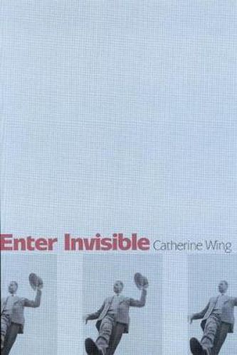 Cover image for Enter Invisible: Poems