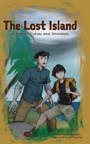 Cover image for The Lost Island of Pirates, Curses and Dinosaurs