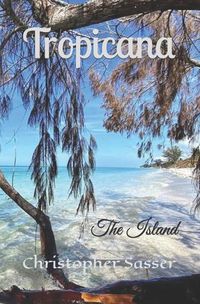 Cover image for Tropicana: The Island