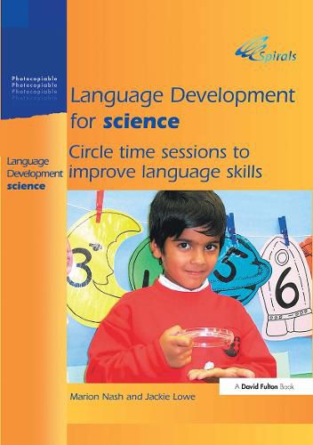 Cover image for Language Development for Science: Circle Time Sessions to Improve Language Skills