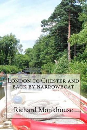 Cover image for London to Chester and back by narrowboat