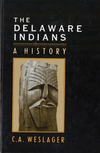 Cover image for The Delaware Indians: A History