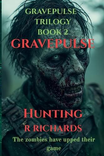 Cover image for GRAVEPULSE TRILOGY Hunting book 2
