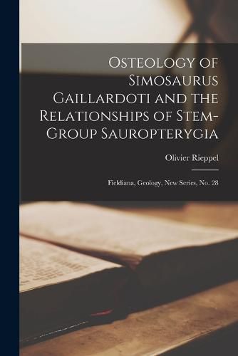 Cover image for Osteology of Simosaurus Gaillardoti and the Relationships of Stem-group Sauropterygia