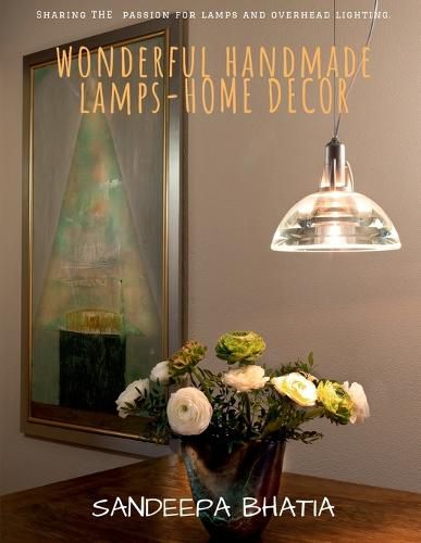 Cover image for Wonderful Handmade Lamps-Home Decor