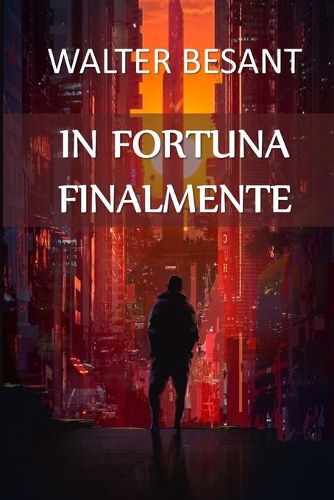 Cover image for In Fortuna Finalmente: In Luck at Last, Italian edition