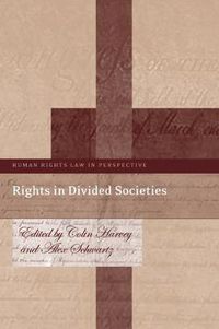 Cover image for Rights in Divided Societies