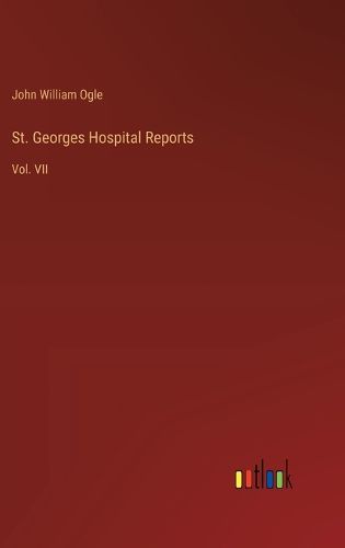 Cover image for St. Georges Hospital Reports