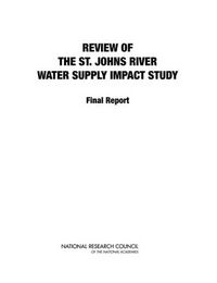 Cover image for Review of the St. Johns River Water Supply Impact Study: Final Report