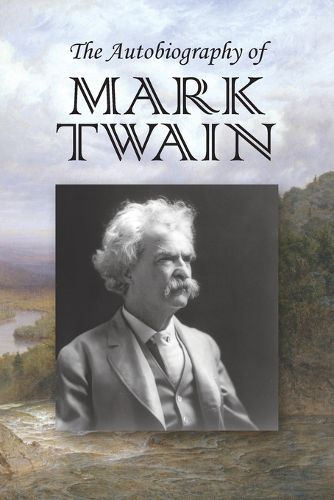 Cover image for The Autobiography of Mark Twain