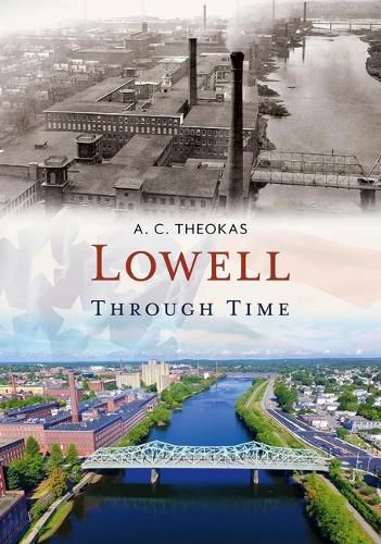 Cover image for Lowell Through Time