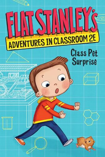 Cover image for Flat Stanley's Adventures in Classroom 2e #1: Class Pet Surprise