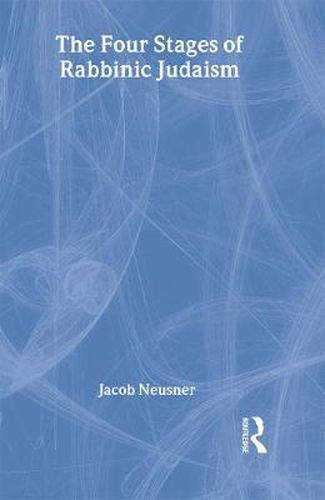 Cover image for The Four Stages of Rabbinic Judaism