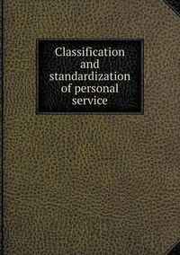 Cover image for Classification and standardization of personal service