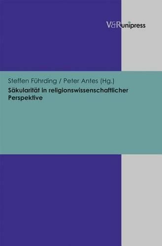 Cover image for Sakularitat in Religionswissenschaftlicher Perspektive