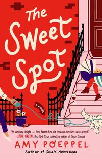 Cover image for The Sweet Spot: A Novel