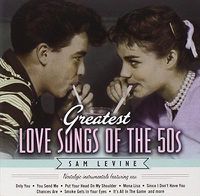 Cover image for Greatest Love Songs Of The 50's: Nostalgic Instrumentals Featuring Sax