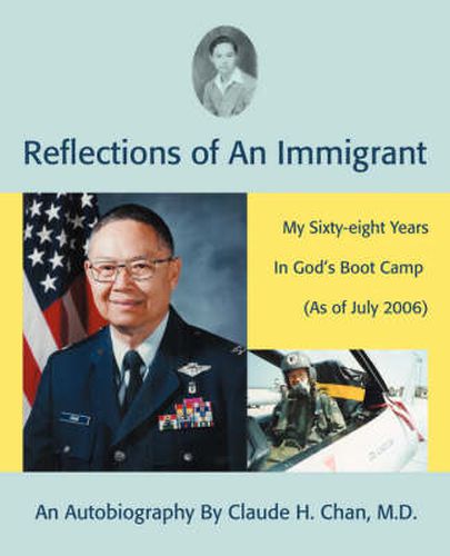 Cover image for Reflections of An Immigrant: My Sixty-eight Years in God's Boot Camp (as of July 2006)